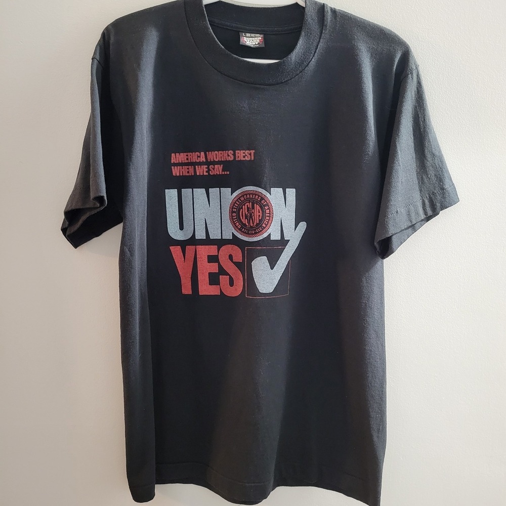 Vintage America Works Best When We Say Union Yes T-Shirt Size Large Made In USA